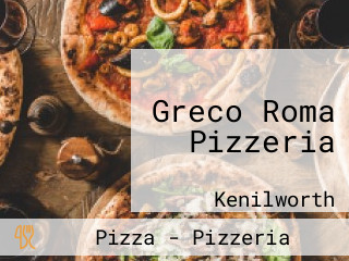 Greco Roma Pizzeria