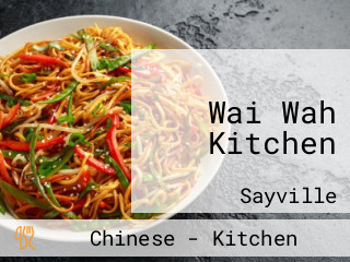 Wai Wah Kitchen