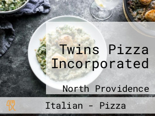 Twins Pizza Incorporated