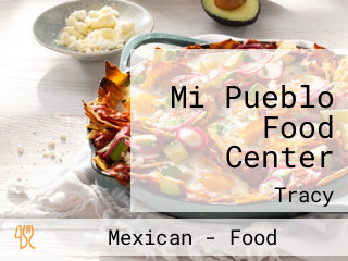 Mi Pueblo Food Center