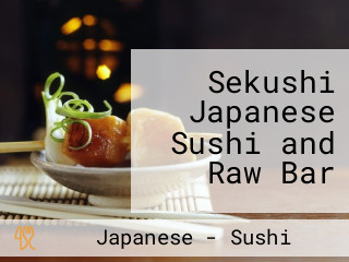 Sekushi Japanese Sushi and Raw Bar