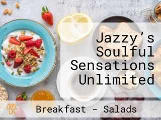 Jazzy’s Soulful Sensations Unlimited