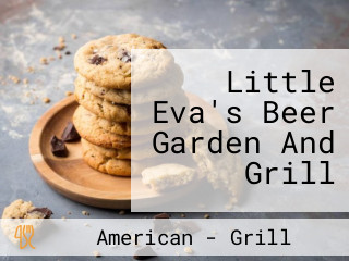 Little Eva's Beer Garden And Grill