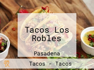 Tacos Los Robles