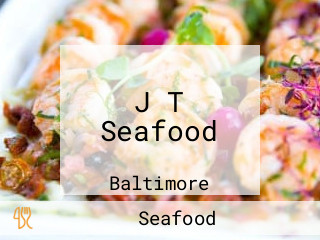 J T Seafood