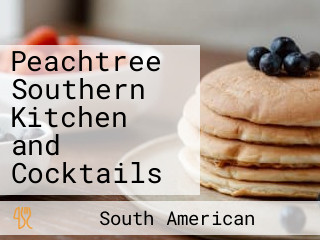 Peachtree Southern Kitchen and Cocktails
