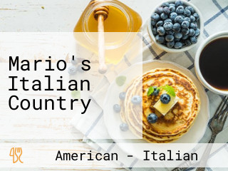 Mario's Italian Country