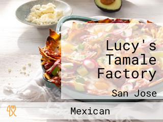 Lucy's Tamale Factory