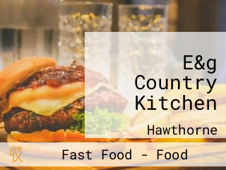 E&g Country Kitchen