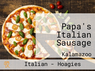 Papa's Italian Sausage