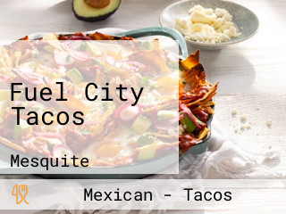 Fuel City Tacos