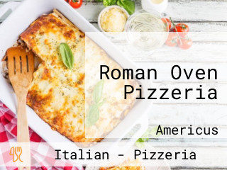 Roman Oven Pizzeria