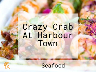 Crazy Crab At Harbour Town