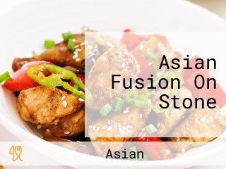 Asian Fusion On Stone