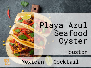 Playa Azul Seafood Oyster