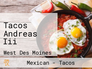 Tacos Andreas Iii