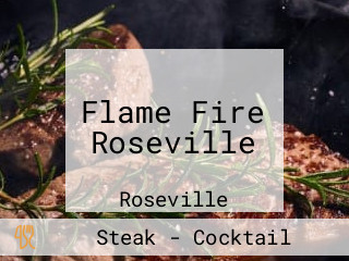 Flame Fire Roseville