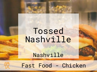 Tossed Nashville