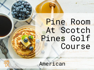 Pine Room At Scotch Pines Golf Course