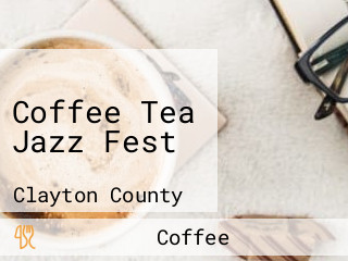 Coffee Tea Jazz Fest