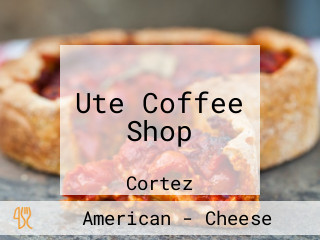 Ute Coffee Shop