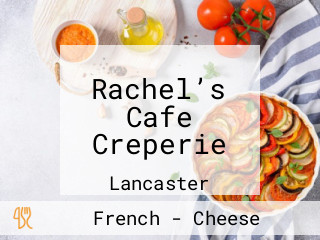 Rachel’s Cafe Creperie