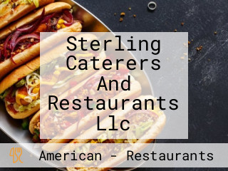 Sterling Caterers And Restaurants Llc
