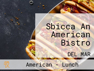 Sbicca An American Bistro