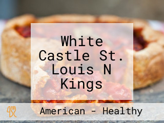 White Castle St. Louis N Kings Highway Blvd
