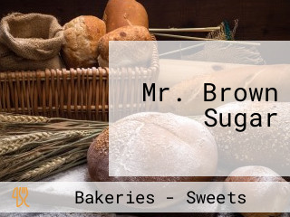 Mr. Brown Sugar