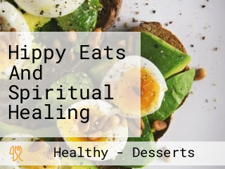 Hippy Eats And Spiritual Healing