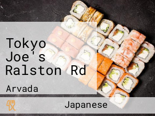 Tokyo Joe's Ralston Rd
