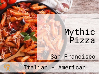 Mythic Pizza