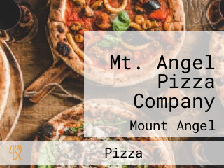 Mt. Angel Pizza Company