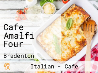 Cafe Amalfi Four