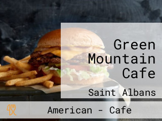 Green Mountain Cafe