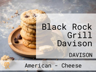 Black Rock Grill Davison
