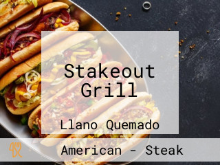 Stakeout Grill