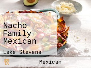 Nacho Family Mexican