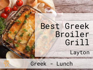 Best Greek Broiler Grill