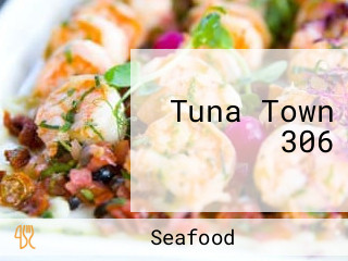 Tuna Town 306