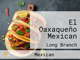 El Oaxaqueño Mexican
