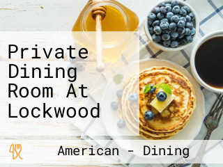 Private Dining Room At Lockwood