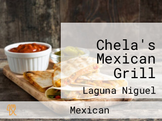 Chela's Mexican Grill