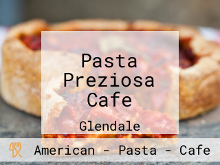 Pasta Preziosa Cafe