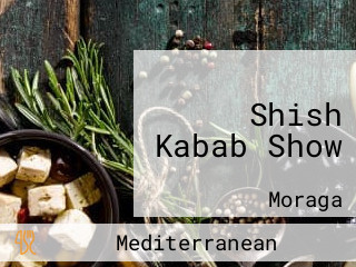 Shish Kabab Show