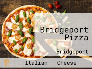 Bridgeport Pizza