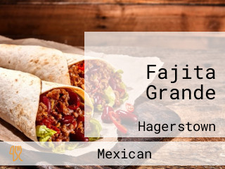 Fajita Grande