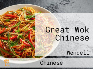 Great Wok Chinese