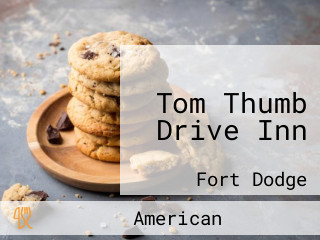 Tom Thumb Drive Inn